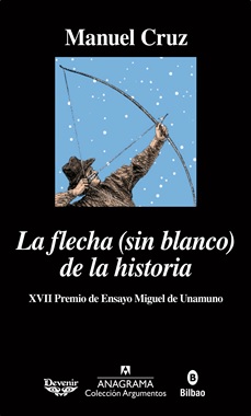 ANAGRAMA - LA FLECHA SIN BLANCO DE LA HISTORIA